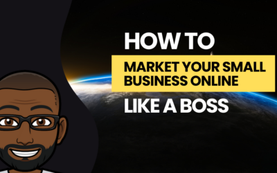 The Ultimate Business Website Strategy: How to Market Your Small Business Online
